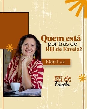 Quem está por trás do RH de Favela?